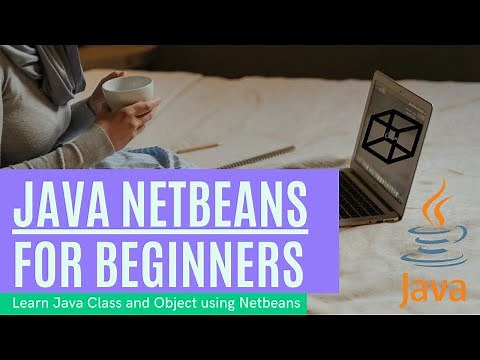 Full Java NetBeans Tutorial | How to use Java NetBeans | Java Netbeans GUI for beginners