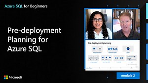 Pre-deployment Planning for Azure SQL (12 of 61)