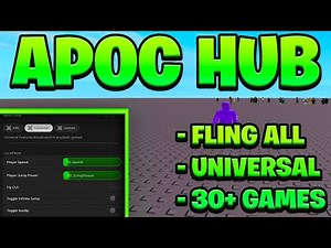 [UPDATED NEW] Universal Apoc Hub FE Script Pastebin - (ROBLOX) *Fling All* 30+ Games
