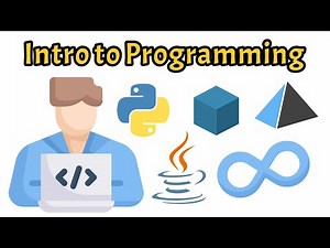 Intro to Programming: A Beginner's Guide
