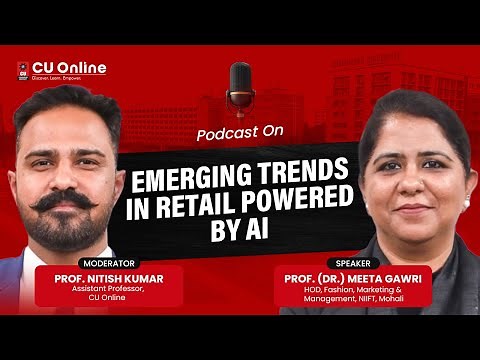 Retail Intelligence: AI Trends Transforming the Future of Retail | CU Online Podcast 2025 #CUOnline