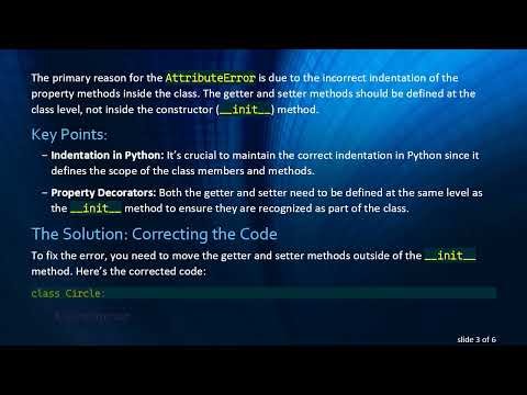 Understanding the AttributeError in Python: Fixing Getter Indentation Issues