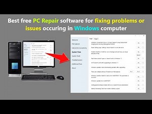 Best free PC Repair software for fixing problems or issues occuring in Windows computer.