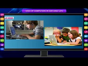 USES OF COMPUTERS IN OUR DAILY LIFE class-2