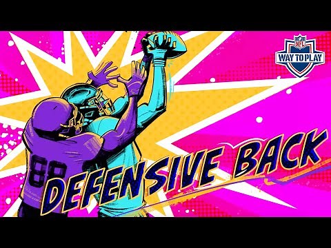 How to Play Defensive Back Like An NFL Player I Way to Play