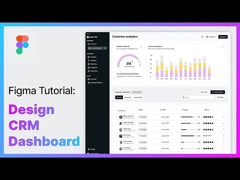 Creating a Customer Management (CRM) Dashboard in Figma
