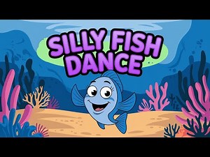 The Silly Fish Dance | Fun Underwater Song for Kids!