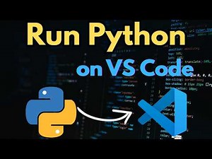 How to Set Up Python in Visual Studio Code | Complete VS Code Python Setup