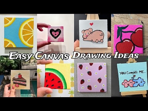 Easy Canvas Drawing Ideas | Simple Canvas Drawing Ideas | Cute Canvas Drawing Ideas