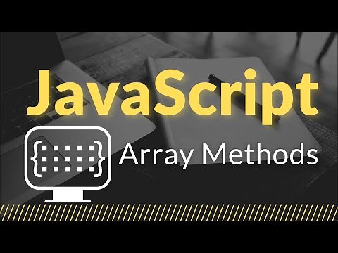 JavaScript Array Methods | JavaScript Tutorial