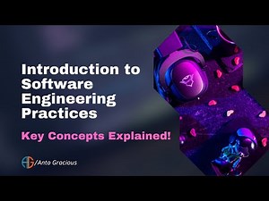 Introduction to Software Engineering Practices