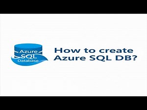 How to Create an Azure SQL Database (Step-by-Step Tutorial)