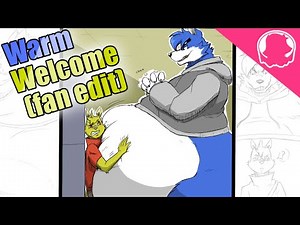 Warm Welcome Fan Edit (Fatfur/Vore FULL movie)