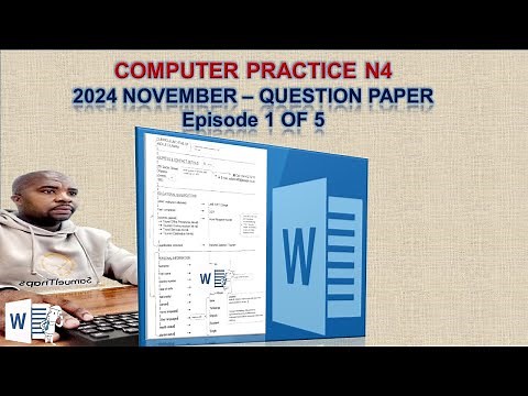 COMPUTER PRACTICE N4 - 2024 NOVEMBER QUESTION PAPER - MS WORD - TAB STOPS - PAGE BREAKS.