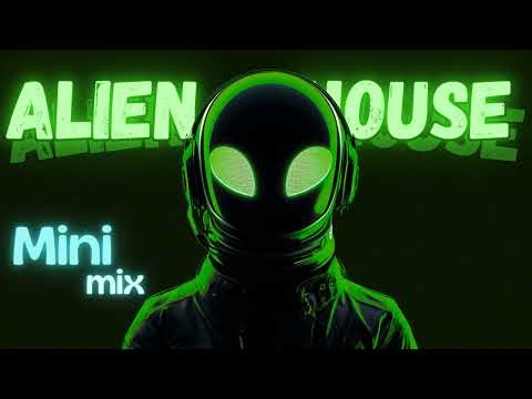 ALIEN HOUSE Mini Mix
