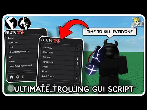FE Ultimate Trolling GUI - ROBLOX SCRIPTS [ Mobile/PC ] - FE Script