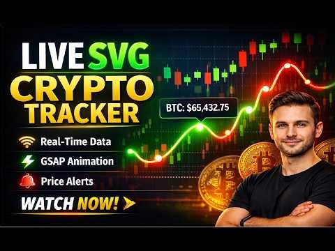Build a Live SVG Crypto Tracker with GSAP & WebSocket API | Real-Time JavaScript Data