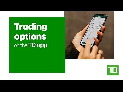 Trading options with the TD app