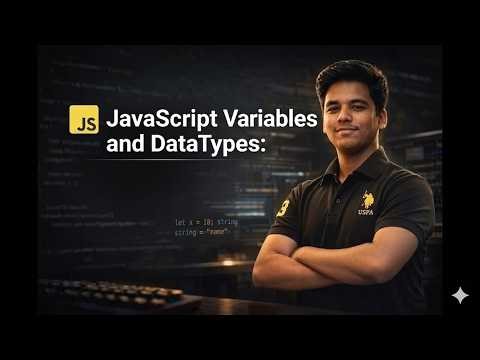 Understanding Variables and Data Types in JavaScript