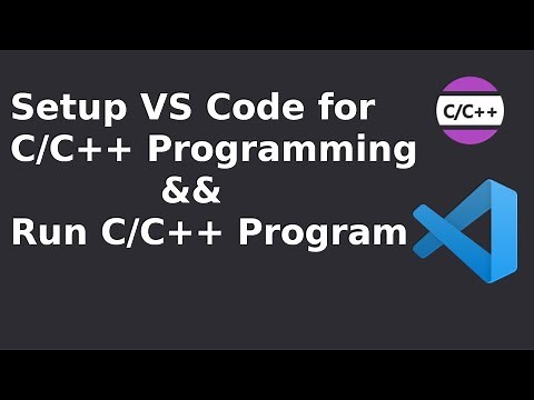 How to Set Up C/C++ on Visual Studio Code [2023] and Run C/C++ Program on VS Code