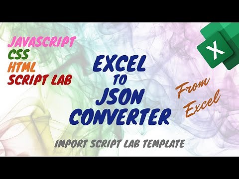 Convierte EXCEL a JSON con JavaScript desde el Propio Excel con Script Lab | Plantilla Descargable