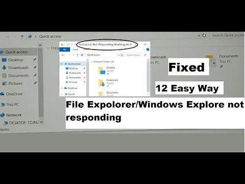 File explorer not responding windows 11, 10/ Windows explorer not responding, 12 Easy Ways to Fix