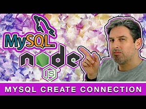 Node MySQL Create Connection to a Database using Javascript