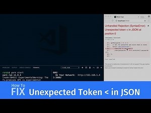How to fix Unexpected Token in JSON error (for web developers)
