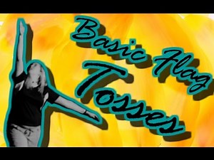 Beginner Basic Flag Tosses - How to color guard COLLECTION