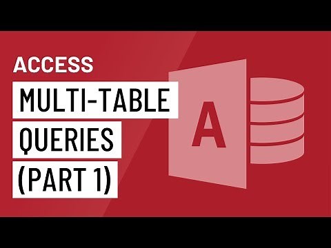 Access: Multi-table Queries (Part 1)