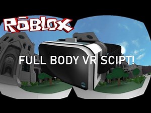 FULL VR BODY SCRIPT SHOWCASE!! | ROBLOX EXPLOITING