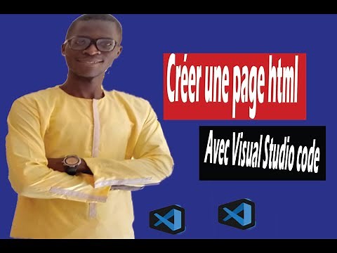 Comment créer une page HTML avec Visual Studio Code