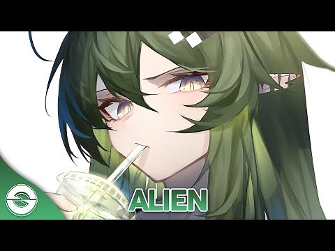Nightcore - Alien - (Lyrics)
