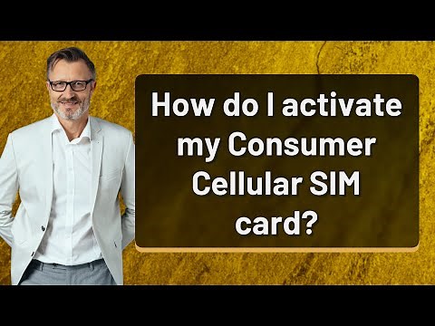 How do I activate my Consumer Cellular SIM card?