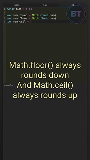 JavaScript has 3 different ways to round numbers. #javascript #coding