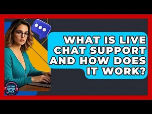 What Is Live Chat Support And How Does It Work? - Customer Support Coach