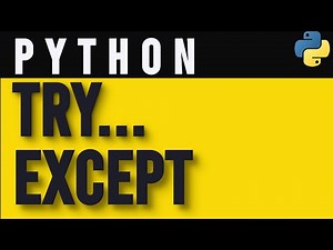 How to Use try and except in Python