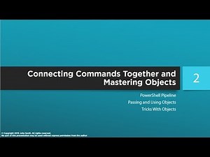 PowerShell Master Class - Connecting Commands Together