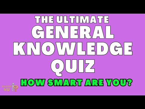 Can You Answer 50 General knowledge Questions? Test Your Trivia Knowledge with this Ultimate Quiz