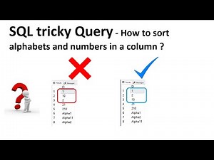 SQL tricky Query | How to sort alphanumeric data | alphabets and numbers in correct order | PATINDEX