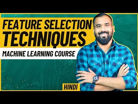 Feature Selection Techniques Explained with Examples in Hindi ll Machine Learning Course