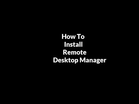 How To Install Remote Desktop Manager