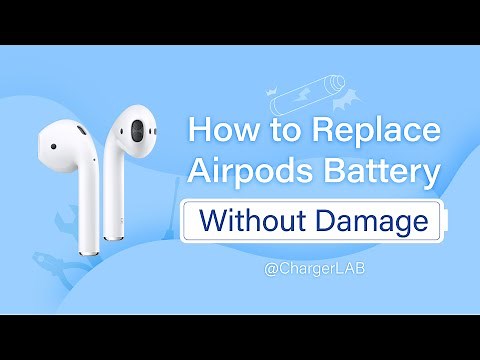 How to Replace AirPods Battery Without Damage (First & Second Gen)