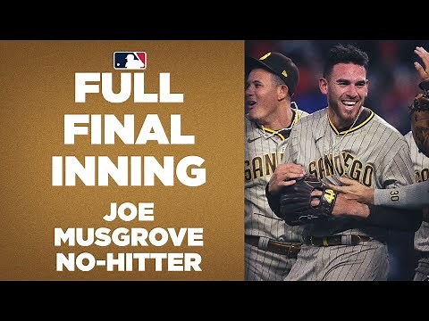 FULL 9TH INNING: Padres Joe Musgrove completes no-hitter!