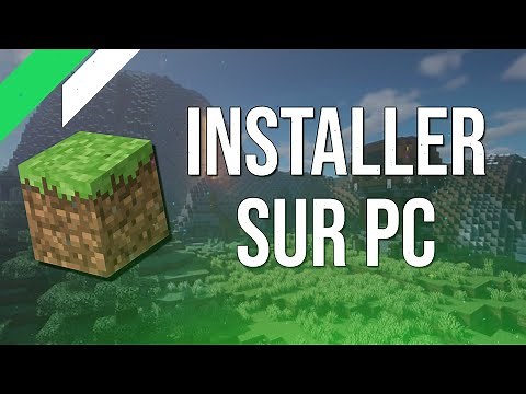 Comment télécharger et installer Minecraft sur Windows & Mac