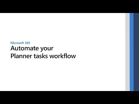 Automate your Planner tasks workflow