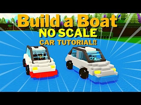 *NO SCALE* Car Tutorial! | Build A Boat For Treasure ROBLOX