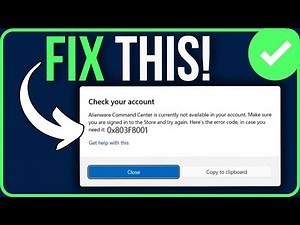 ALIENWARE COMMAND CENTER ERROR 0X803F8001 [FIXED] | AWCC Is Currently Not Available in Your Account