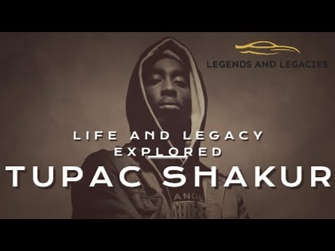Tupac Shakur: Life and Legacy Explored