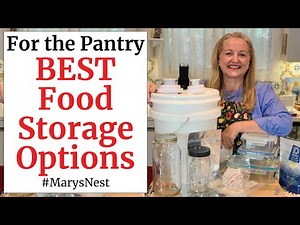 The Best Long Term Food Storage Containers for Your Prepper Pantry - Buckets, Mylar Bags, and More!